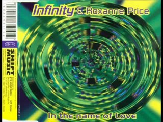 Infinity & Roxanne Price - In the Name Of Love (Radio Cut)