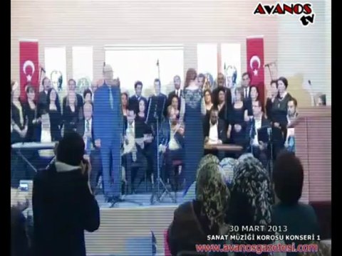 Avanos Belediyesi TSM Korosundan Muhteşem Konser 1.BOLÜM