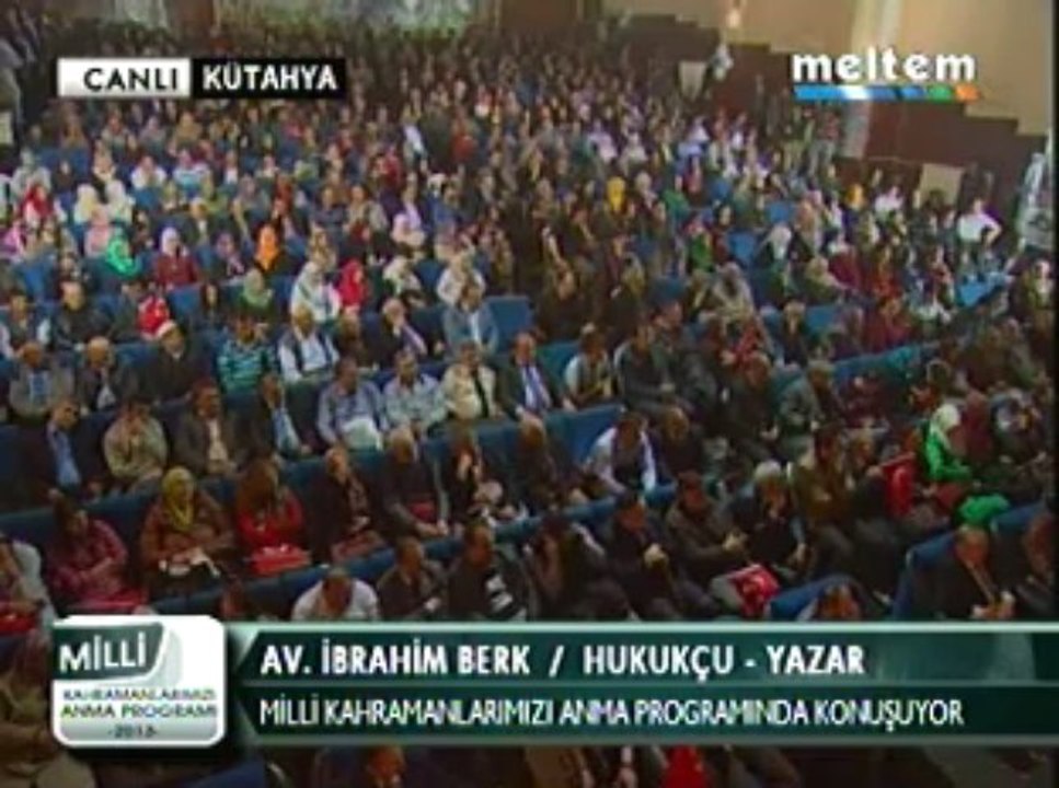 Meltem Tv İbrahim Berk Kütahya Konferansı 30,03,2013