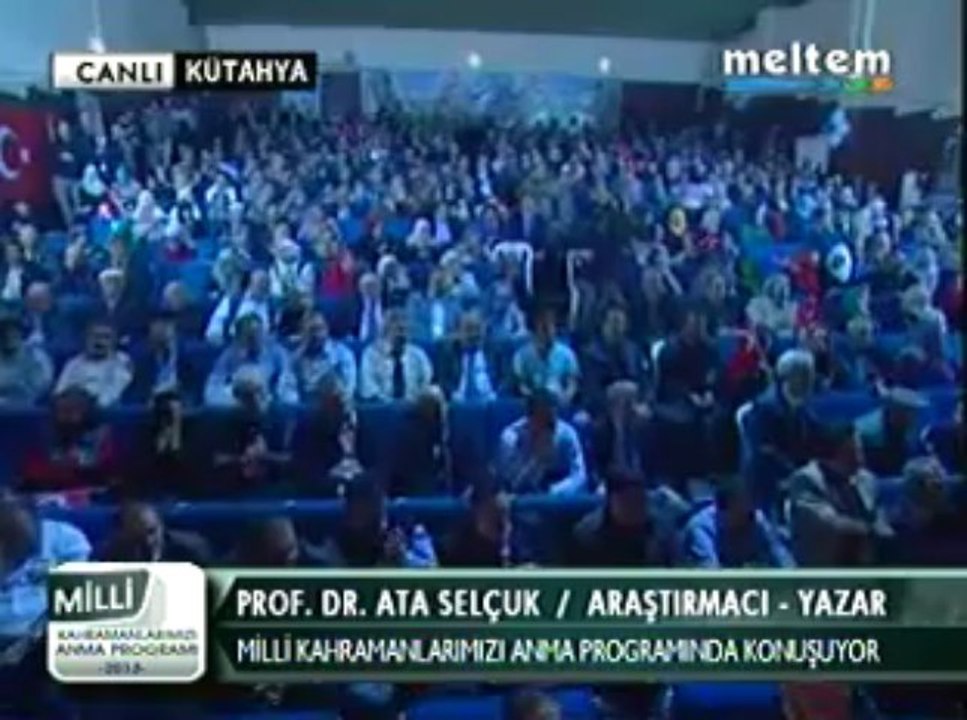 Meltem Tv Ata Selçuk Kütahya Konferansı 30,03,2013