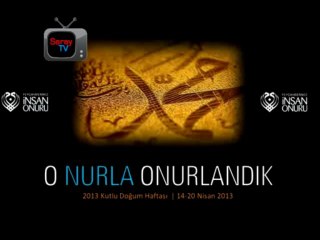 Kutlu Doğum Haftası Sinevizyonu 2013