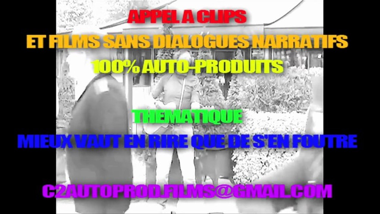 Appel à clips et films MIEUX VAUT EN RIRE QUE DE S'EN FOUTRE