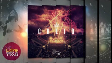 Toma o Teu Lugar   CD Creio   Diante do Trono 15