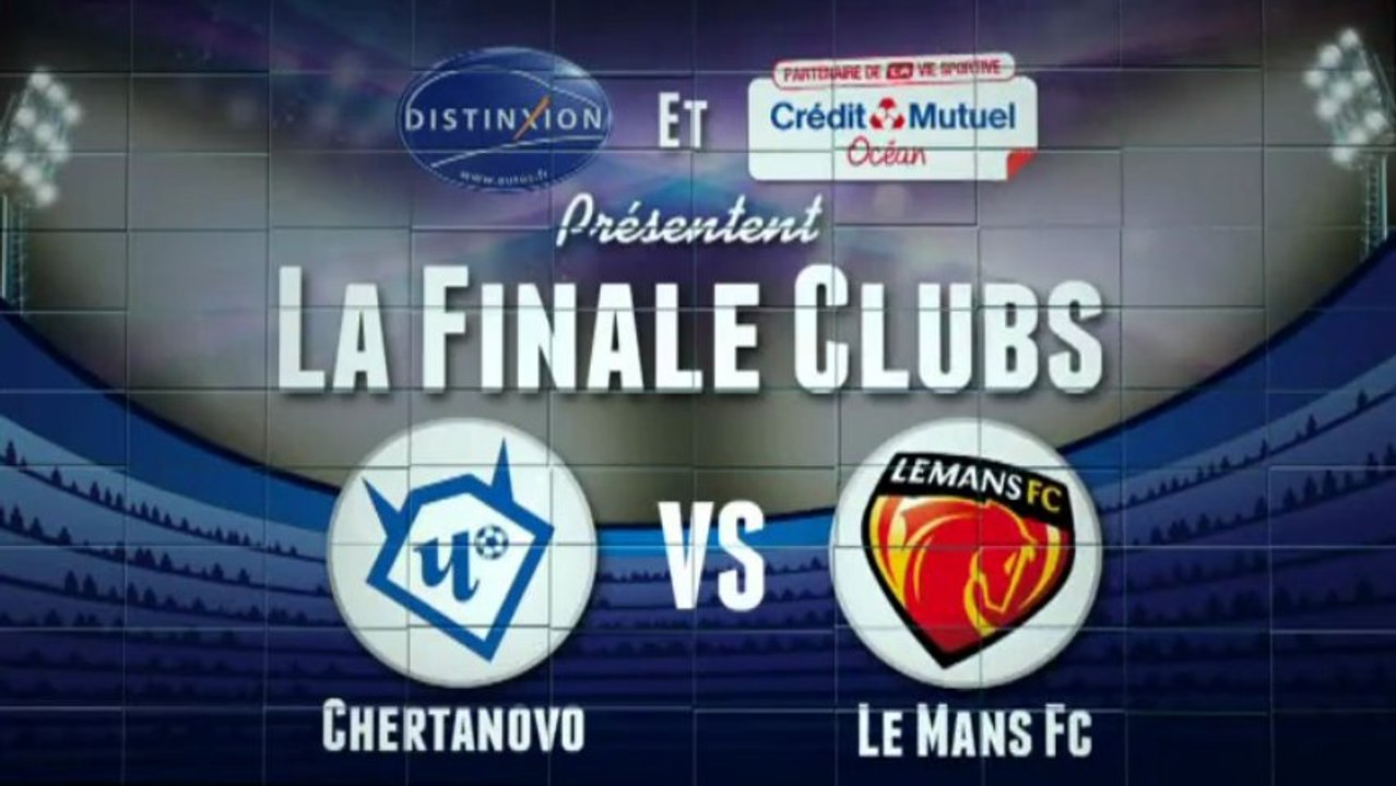 Mondial Montaigu - teaser finale Clubs Chertanovo vs Le Mans FC