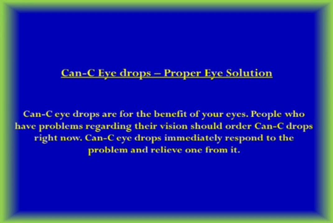 Can-C Eye drops – Proper Eye Solution