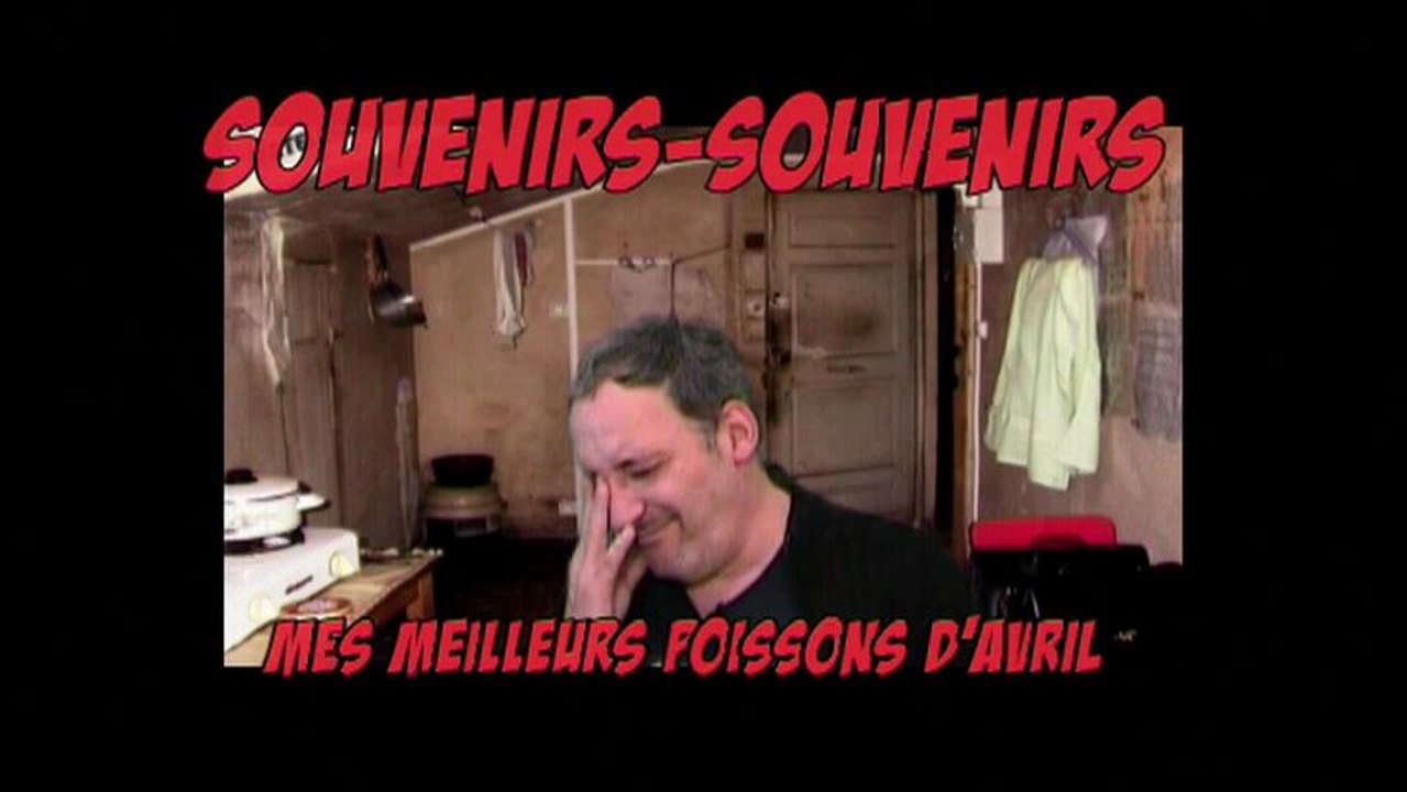 Souvenirs-Souvenirs. Mes meilleurs poissons d'avril !
