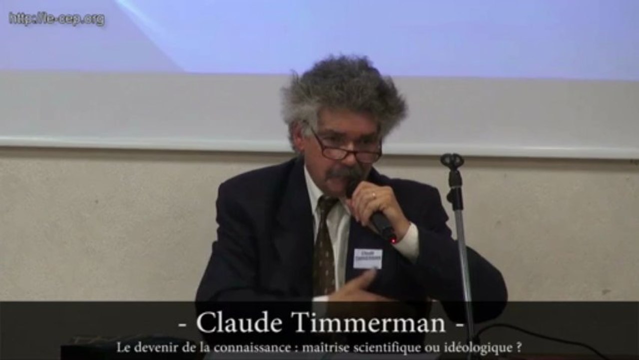CEP - Apocalypse ou résurrection 1/10 - Claude Timmerman - Le devenir de la connaissance maîtrise …