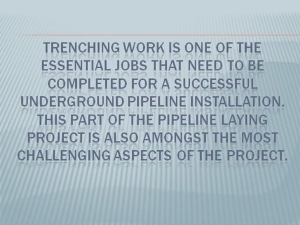 Challenges in Trenching Projects