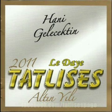 Ibrahim Tatlıses - Le Daye