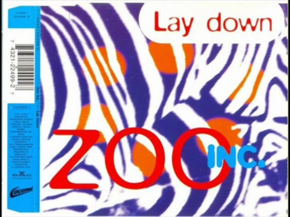 Zoo Inc. - Lay Down (Original Radio Edit)