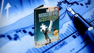The Book on Mergers and Acquisitions
