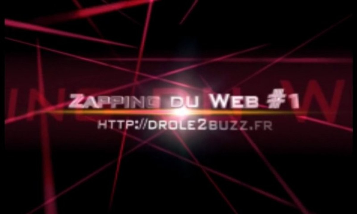 Le Zapping de Drole2Buzz - #1
