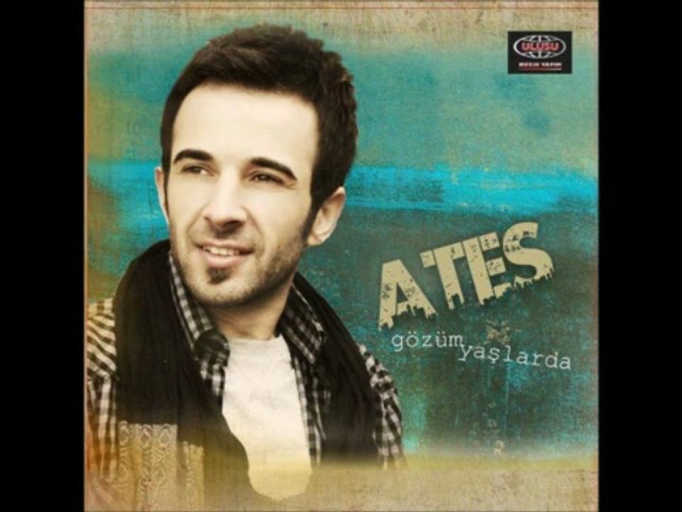 Ateş zalım seni