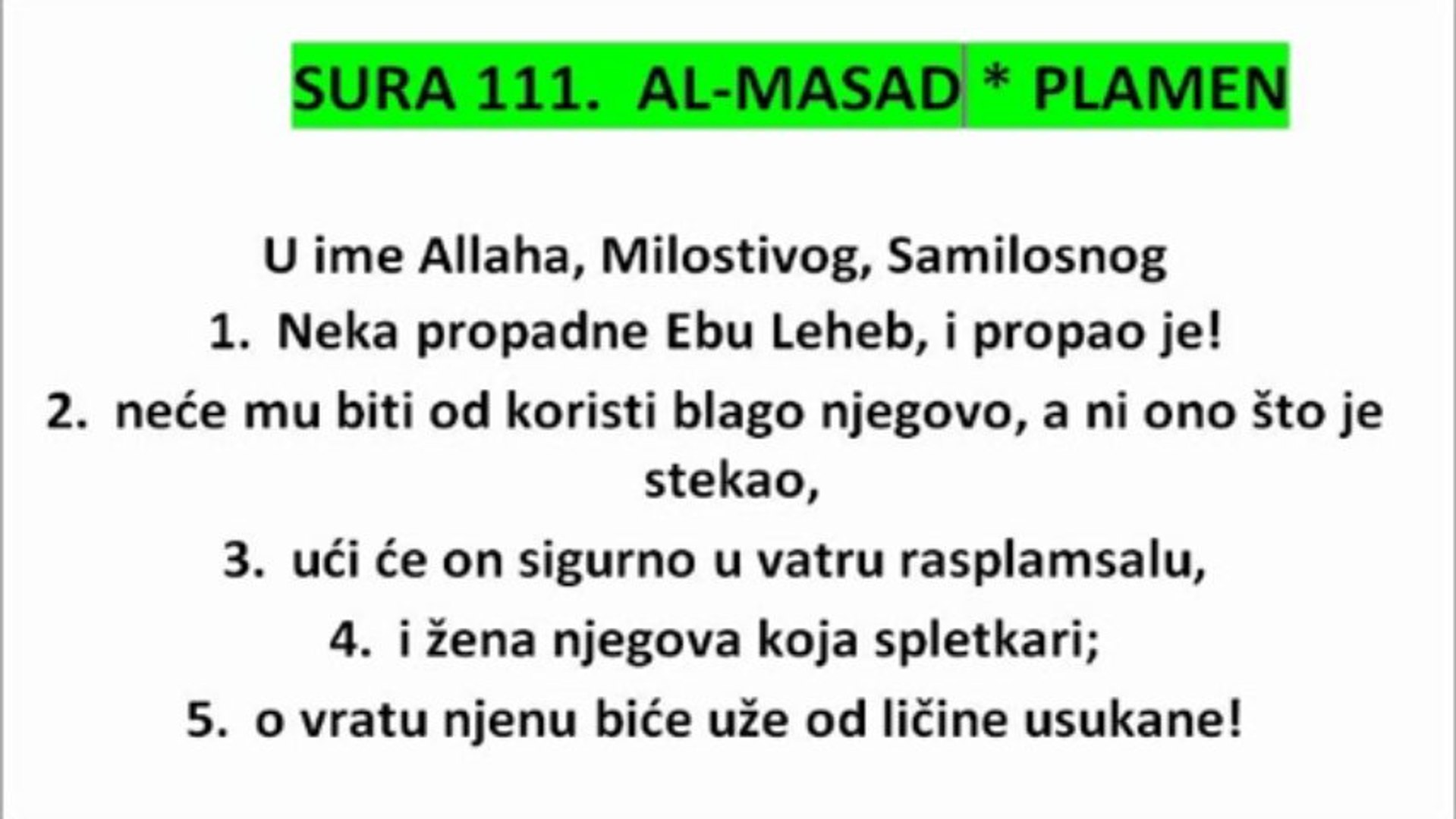 Sura 111 Al Masad Plamen Kur An Na Bosanskom Jeziku The Holy Qur An In Bosnian Video Dailymotion