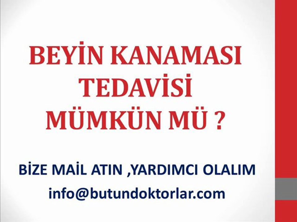 Beyin Kanaması Nedenleri,Beyin Kanaması Sonuçları,Beyin Kanaması Belirtileri,