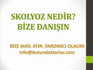 Skolyoz Nedir,Skolyoz Tedavisi,Skolyoz Ameliyatının Riskleri,