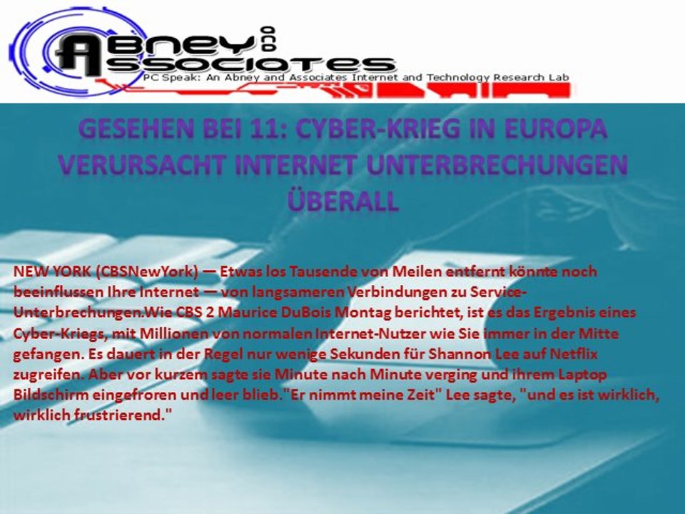 Abney Und Associates Cyber-Krieg News Gesehen Bei 11: Cyber-Krieg In Europa Verursacht Internet Unterbrechungen Überall