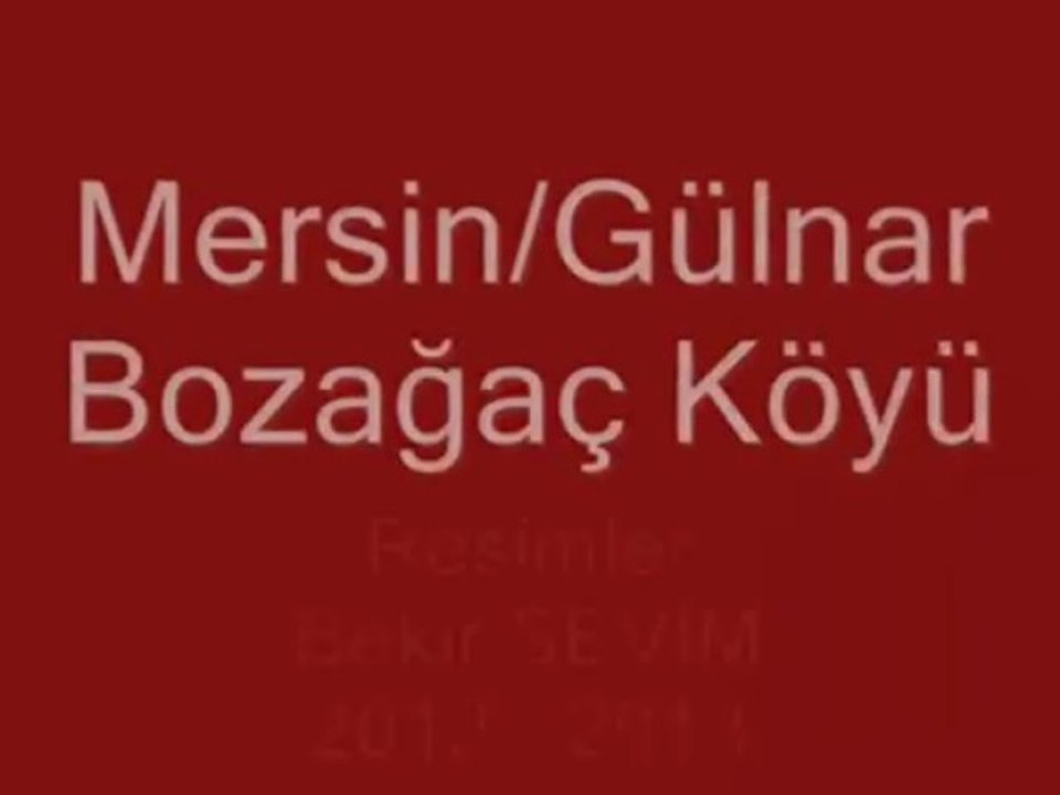 Gülnar Bozağaç Köyü 2 Fotoğraflar Bekir SEVİM