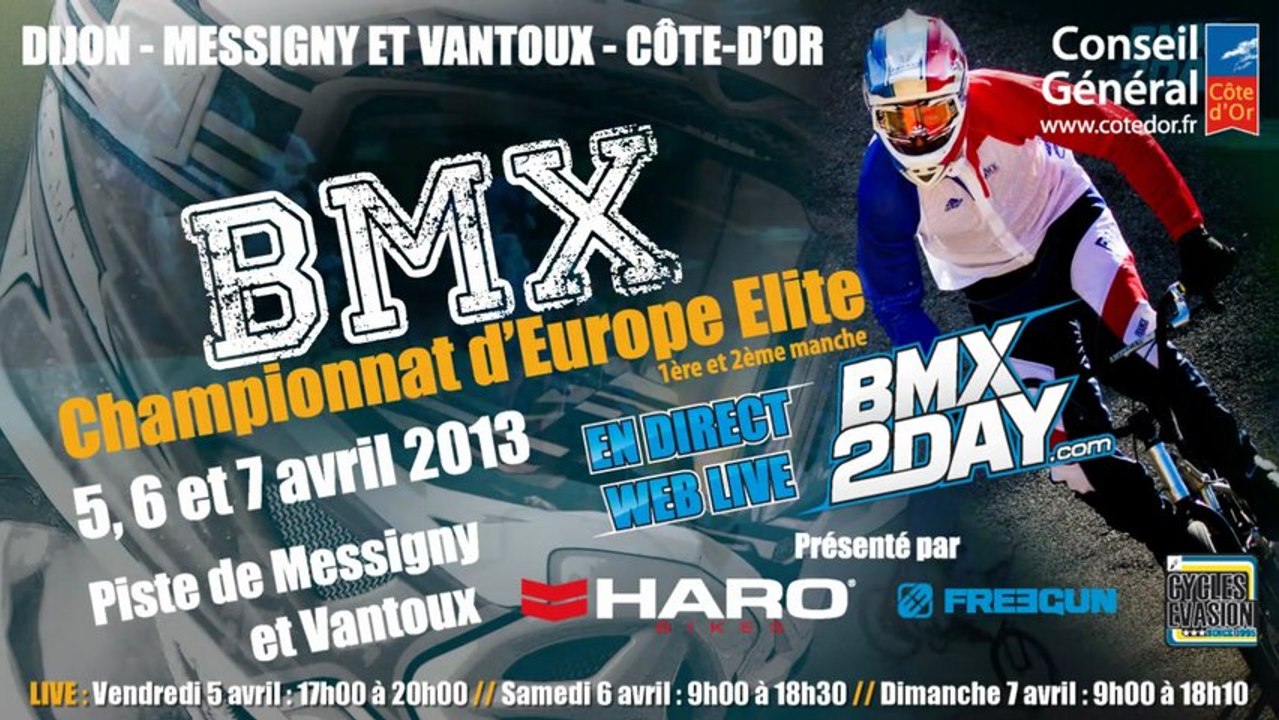 Live Championnat d'Europe BMX à Messigny Et Vantoux 5, 6 et 7 avril 2013