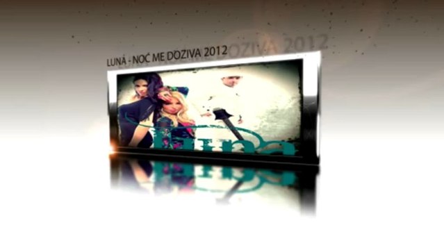 LUNA - NOC ME DOZIVA (AUDIO 2012)