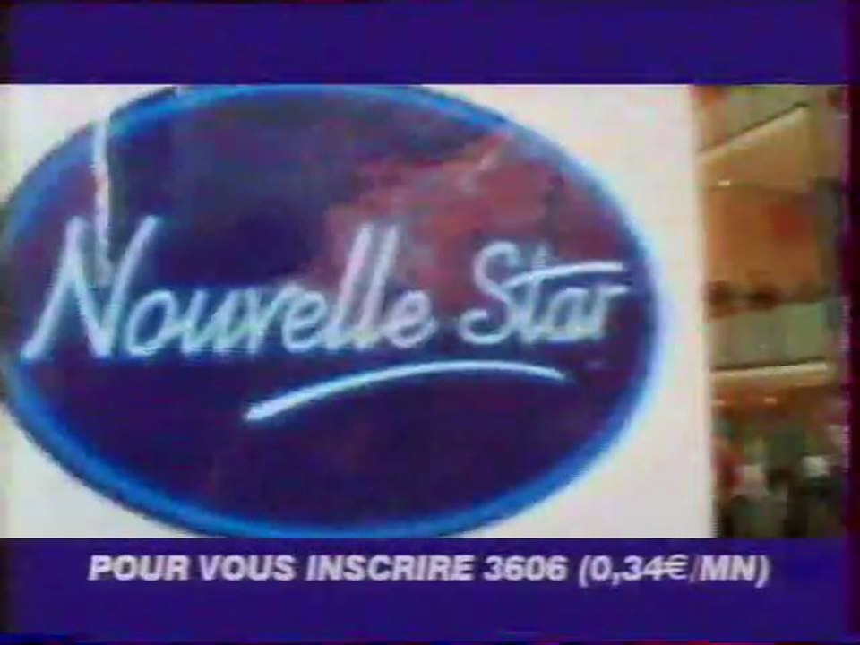 Bande Annonce de l'emission Nouvelle Star Octobre 2004 M6