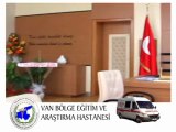 VAN BÖLGE EĞİTİM VE ARAŞTIRMA HASTANESİ