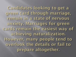 Marriages for Green Cards – Preparing for the Interview