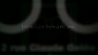 Opticien Epinal - Opticien Boyer & Petitjean