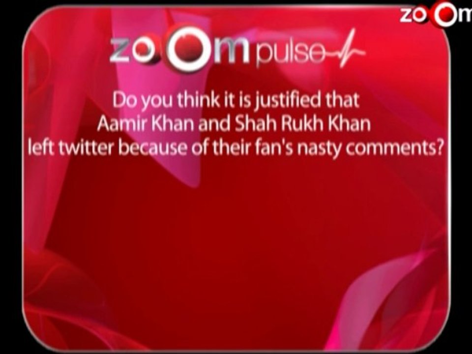 Is it jusitified that Aamir & Shahrukh left twitter because of nasty comments?  zoOm pulse