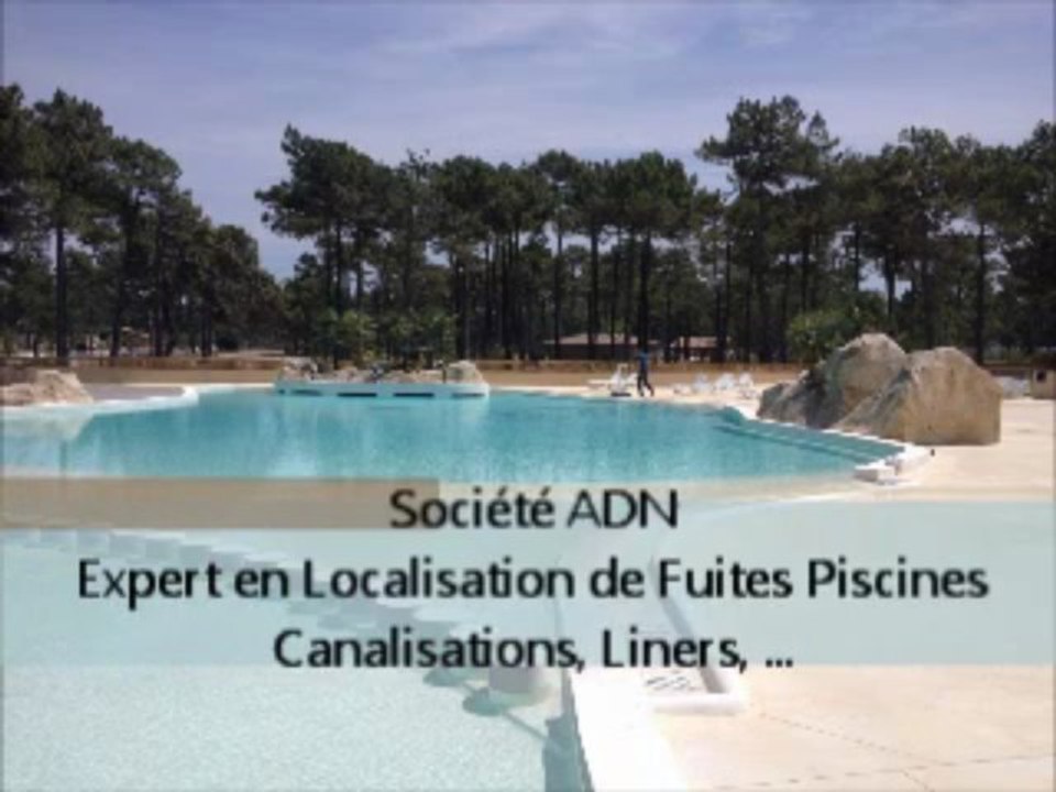 Recherche, localisation et détection de fuite sur liner de piscine et canalisations de piscine sans travaux ni démolition en gironde - Société ADN - www.adn-online.fr