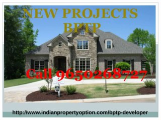 BPTP DEVELOPER New Projects.@Call 9650268727
