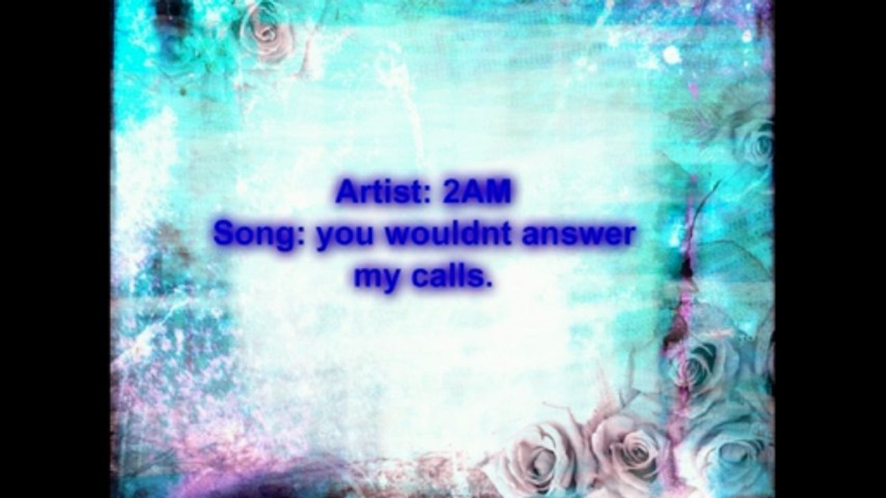 2Am you would´t answer my calls instrumental karaoke