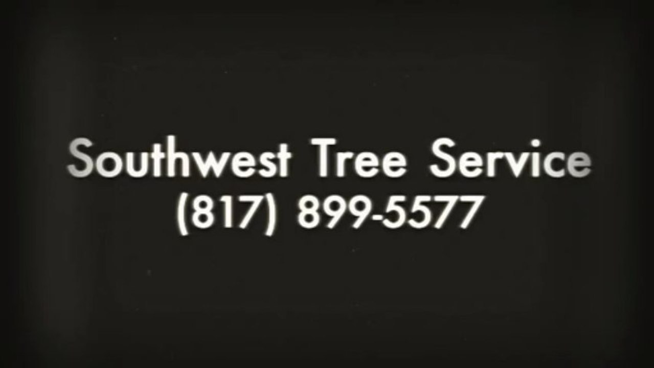 Southwest Tree Service (817) 899-5577