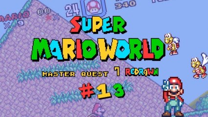 [WT] Super Mario World Master Quest 7 #13