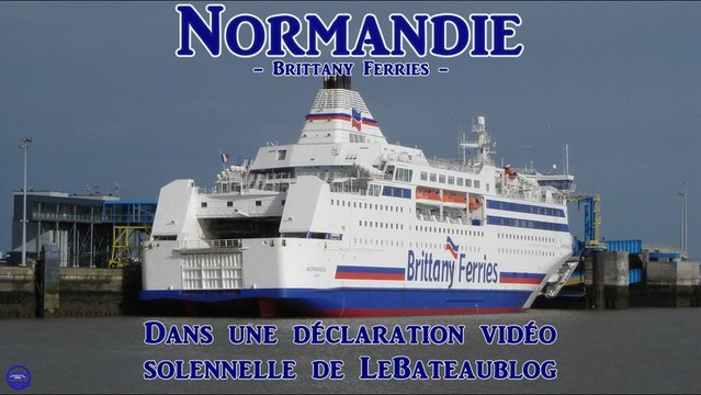 Brittany Ferries Le NORMANDIE nouveau...