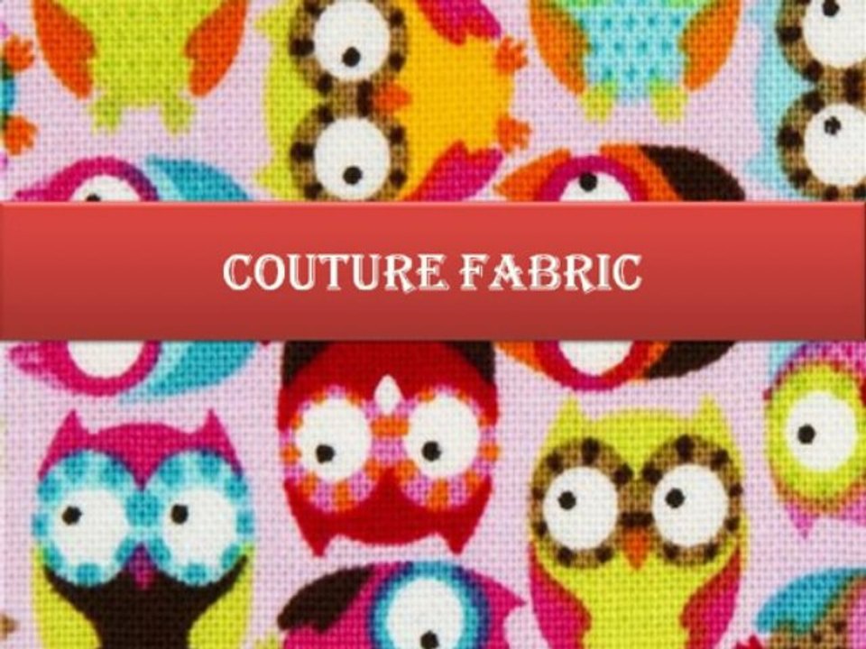Couture Fabrics