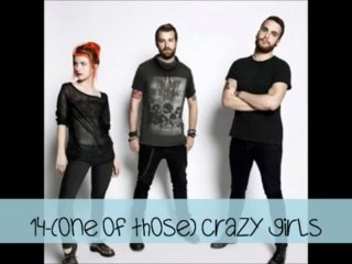 14 (One of those) Crazy Girls - Paramore (Preview)