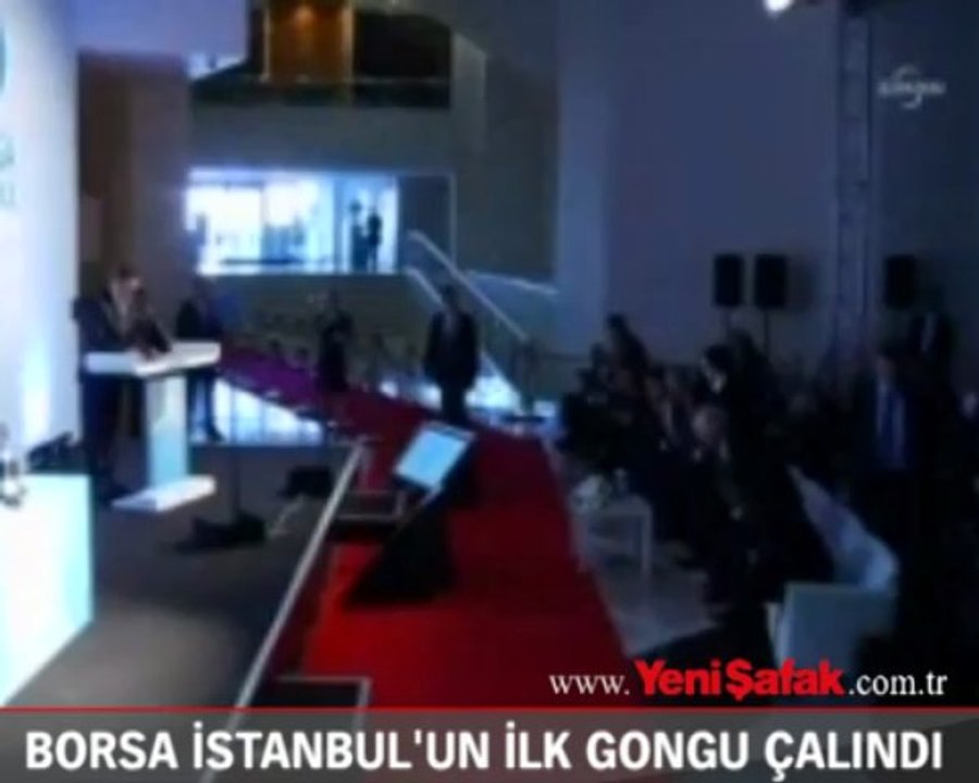 Borsa İstanbul’un ilk gongunu Başbakan Erdoğan çaldı