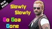 Slowly Slowly Song - Go Goa Gone ft. Saif Ali Khan, Kunal Khemu OUT!