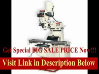 [BEST PRICE] JET JTM-1050EVS/230 Vertical Mill with ACU-RITE 200S DRO and X Powerfeed