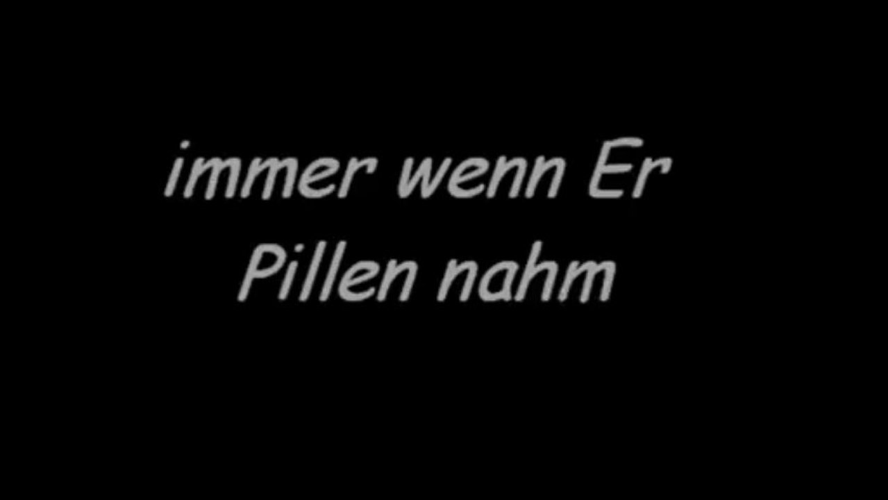 immer wenn Er Pillen nahm 2013