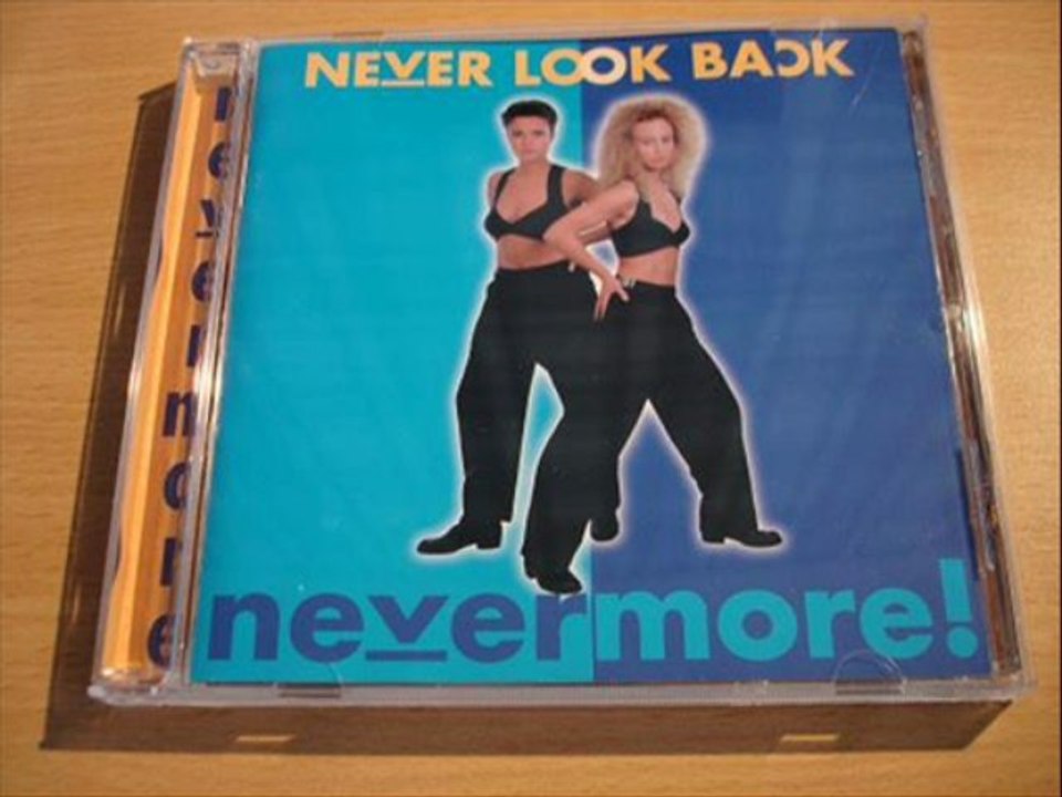 Never Look Back - Take Me High (Nevermore! 1996)