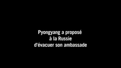 Pyongyang a proposé à la Russie d'évacuer son ambassade