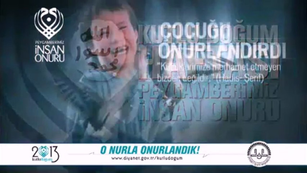 KUTLU DOGUM 2013 kamu spotu Diyanet