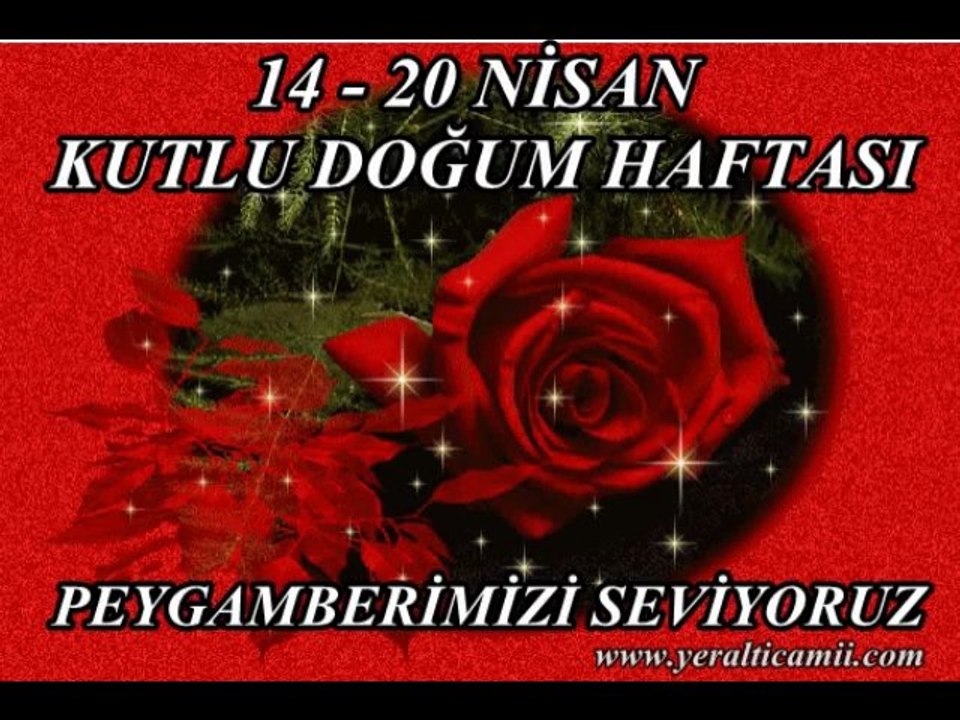14 - 20 Nisan Kutlu Doğum Haftası