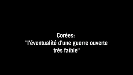 Corées: "l'éventualité d'une guerre ouverte est très faible", selon un analyste