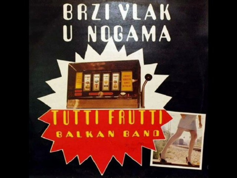 SIRUP OD MALINA - TUTTI FRUTTI BALKAN BAND (1986)