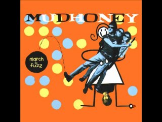 Mudhoney - Fix Me
