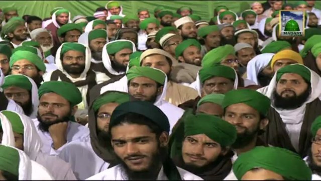Madani Muzakra - Ijtima Zikr o Naat Bara e Isale Sawab - Maulana Ilyas Qadri