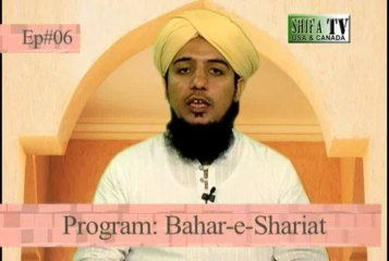Bahar-e-Shariat (Topic:Roza P-2) By Allama Tariq Shazad Qadri Ep#06